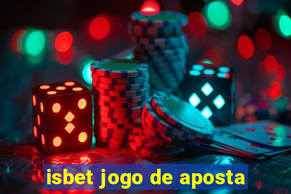 isbet jogo de aposta